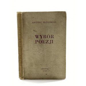 Słonimski Antoni, Wybór poezji [wydanie I]