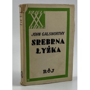 Galsworthy John - Srebrna łyżka