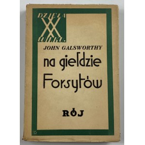 Galsworthy John - Na giełdzie Forsytów