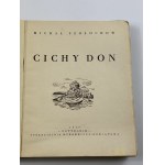 Szołochow Michał - Cichy Don [Katowice - Warszawa 1949]