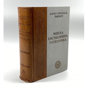 Paryscy Zofia i Witold Henryk, Wielka encyklopedia tatrzańska