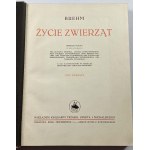 Brehm Alfred Edmund, Życie zwierząt t. 1-2 [kolorowe tablice]