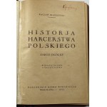 Błażejewski Wacław, Historja harcerstwa polskiego: zarys ogólny