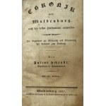 [Wałbrzych] Schrodt Julius, Chronik von Waldenburg, nach den besten Hülfsmitteln entworten: der Gegewart zur Belehrung und Erheiterung, der Nachwelt zum Denkmal