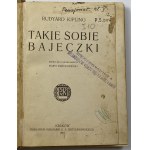 Kipling Rudyard, Takie sobie bajeczki