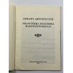 [Katalog wystawy] Oprawy artystyczne Franciszka Joachima Radziszewskiego