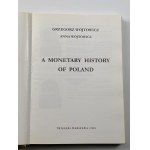 Wójtowicz Grzegorz, Wójtowicz Anna, A monetary history of Poland