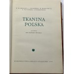Piwocki Ksawery (red.), Tkanina polska [I wydanie]