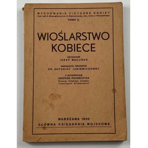 Mazurek Józef, Wioślarstwo kobiece
