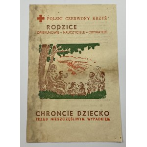 [Ulotka] Chrońcie dziecko przed nieszczęśliwym wypadkiem - PCK