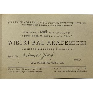 Zaproszenie na Wielki Bal Akademicki dnia 07.12.1948 w Krakowie dla Józefa Gutowskiego