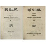 KACZKOWSKI - MĄŻ SZALONY 1855 B. ŁADNY EGZ.