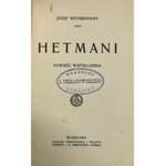 WEYSSENHOFF – HETMANI ŁADNY EGZ.