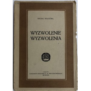 WYZWOLENIE WYZWOLENIA