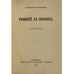 PODRÓŻ ZA GRANICĘ – ŁADNY EGZ.