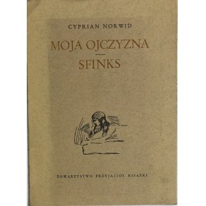 NORWID - MOJA OJCZYZNA. SFINKS