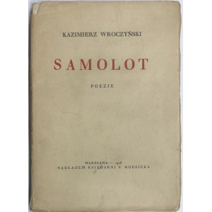 WROCZYŃSKI - SAMOLOT. POEZJE 1928