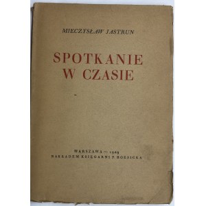 JASTRUN - SPOTKANIE W CZASIE - DEBIUT !