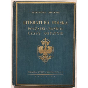 BRUCKNER - LITERATURA POLSKA PIĘKNY EGZ.