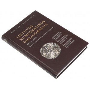 Lietuvos Numizmatikos Bibliografija 1815-1999