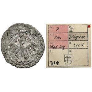 Ladislaus II Jagiello, Kraków half-penny - type 19 - W‡ marks - ex. Kalkowski