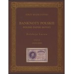 LUCOW Collection Volume III - Polish Banknotes 1919-1939