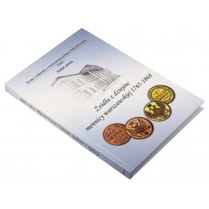 Prameny k dějinám varšavské mincovny 1765-1868, R. Janke