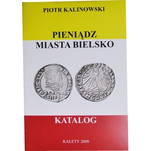 P. Kalinowski, Katalog pieniądz miasta Bielsko