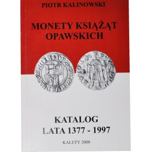 P. Kalinowski, Katalog monet Książąt Opawskich 1377-1997