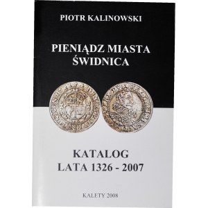 P. Kalinowski, Katalog pieniądz Miasta Świdnica