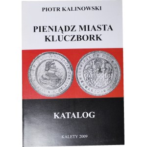 P. Kalinowski, Katalog pieniądz miasta Kluczbork