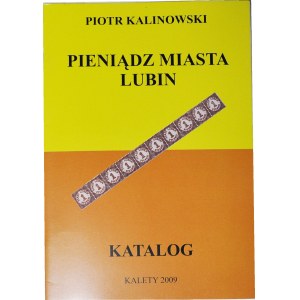 P. Kalinowski, Katalog pieniądz miasta Lublin