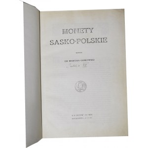 M. Gumowski, Monety sasko-polskie, Kraków 1910