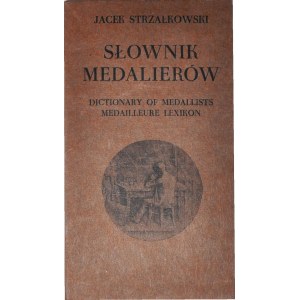 J. Strzałkowski, Słownik Medalierów