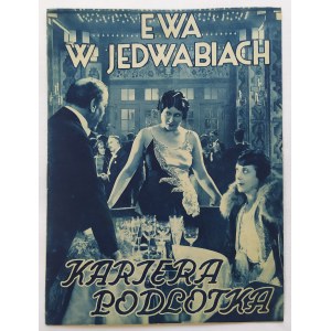 Program filmowy • Ewa w jedwabiach (karjera podlotka)