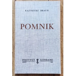 Braun Kazimierz • Pomnik [Instytut Literacki Paryż]