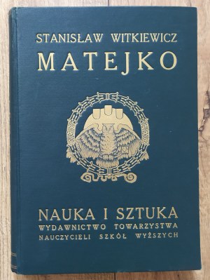 Witkiewicz Stanisław • Matejko