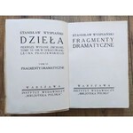 Wyspiański Stanisław • Dzieła tom szósty. Fragmenty dramatyczne