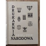 Drukarnia Narodowa 1858-1958. Typografia, offset, rotograwiura, introligatornia