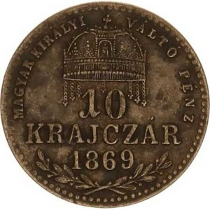 František Josef I.(1848-1918), 10 kr. 1869 KB - MAGYAR KIRALYI patina