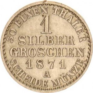Prusko, Wilhelm I. (1861-1888), 1 Silber groschen 1871 A KM 485,1