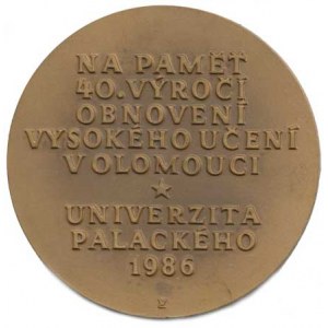 Olomouc, Na paměť 40.výročí obnovení vysokého učení v Olomouci * Univerzit