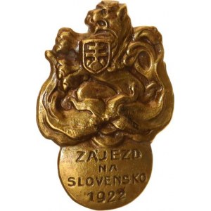 Odznaky s vojenskou a brannou tématikou, Zájezd na Slovensko 1922 (legionáři) bronz 29x43 mm spo
