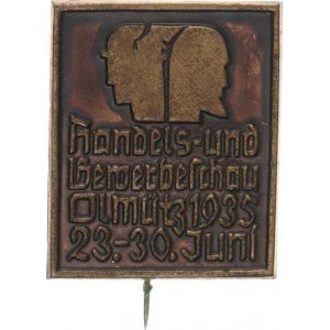 Československo - odznaky, Olomouc - Handels-und / Gewerbefchau / Olmütz 1935 / 23.-30.Juni