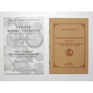 Tyszkiewicz Józef, Ein numismatisches Handbuch mit Amateurpreisen polnischer Münzen von 1506 bis 1795; Berezowski Konrad, Cennik Monet Polskich - eine Reihe von Münzpreislisten (Punkt 2)