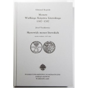 Kopicki Edmund, Monety Wielkiego Księstwa Litewskiego 1387-1707, Tyszkiewicz Józef, Skorowidz monet litewskich