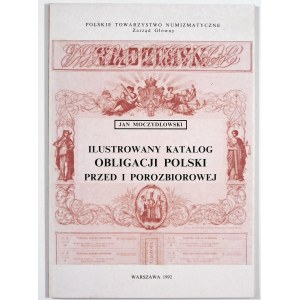 Moczydłowski Jan, Ilustrovaný katalóg poľských dlhopisov pred a po rozdelení Poľska