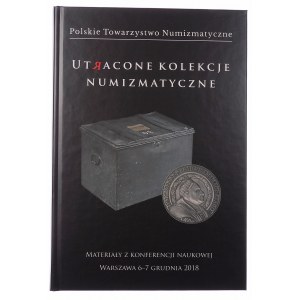 PTN, Utracone Kolekcje Numizmatyczne