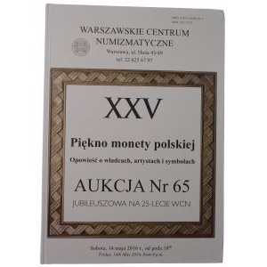 WCN, Katalog aukcji nr 65, Piękno monety polskiej