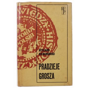 Kiersnowski Ryszard, Ancient history of the grosz